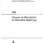خرید و دانلود نسخه کامل کتاب Groupes de monodromie en geometrie algebrique