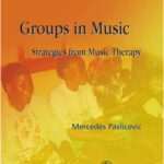 خرید و دانلود نسخه کامل کتاب Groups in Music: Strategies from Music Therapy