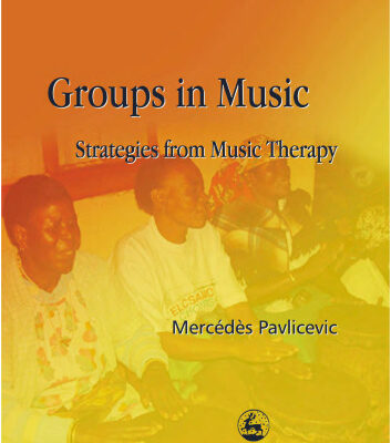 خرید و دانلود نسخه کامل کتاب Groups in Music: Strategies from Music Therapy