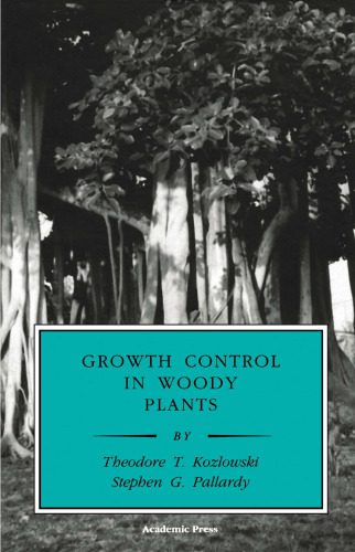 خرید و دانلود نسخه کامل کتاب Growth Control in Woody Plants (Physiological Ecology)_68b328a8bc3ef.jpeg خرید و دانلود نسخه کامل کتاب Growth Control in Woody Plants (Physiological Ecology)