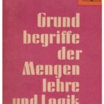 خرید و دانلود نسخه کامل کتاب Grundbegriffe der Mengenlehre und Logik