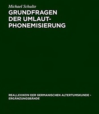 خرید و دانلود نسخه کامل کتاب Grundfragen der Umlautphonemisierung: Eine Strukturelle Analyse des Nordgermanischen i/j-Umlauts unter Berücksichtigung der älteren Runeninschriften