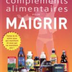 خرید و دانلود نسخه کامل کتاب Guide des compléments alimentaires pour maigrir