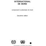 خرید و دانلود نسخه کامل کتاب Guide medical international de bord : comprenant la pharmacie de bord