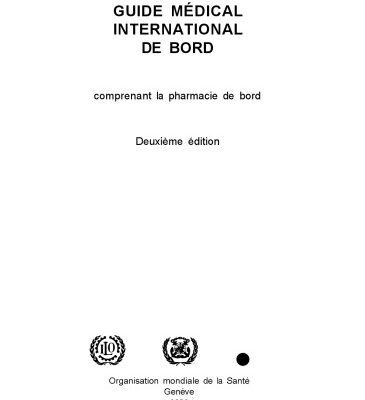 خرید و دانلود نسخه کامل کتاب Guide medical international de bord : comprenant la pharmacie de bord