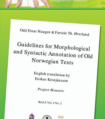 خرید و دانلود نسخه کامل کتاب Guidelines for Morphological and Syntactic Annotation of Old Norwegian Texts: Project Menotec