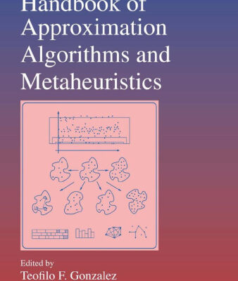 خرید و دانلود نسخه کامل کتاب Handbook of approximation algorithms and metaheuristics
