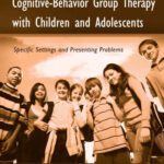 خرید و دانلود نسخه کامل کتاب Handbook of Cognitive-Behavior Group Therapy with Children and Adolescents: Specific Settings and Presenting Problems