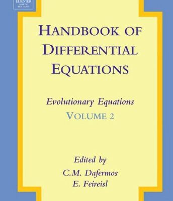 خرید و دانلود نسخه کامل کتاب Handbook of Differential Equations: Evolutionary Equations