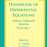 خرید و دانلود نسخه کامل کتاب Handbook of Differential Equations: Ordinary Differential Equations, Volume 1 (Handbook of Differential Equations)