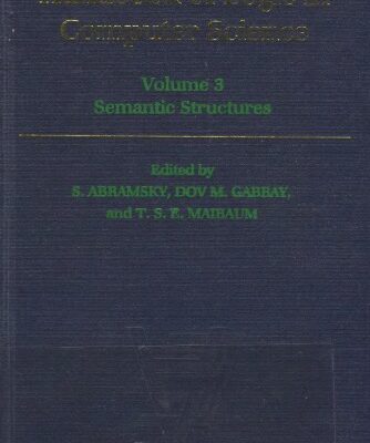 خرید و دانلود نسخه کامل کتاب Handbook of Logic in Computer Science. Volume 3: Semantic Structures