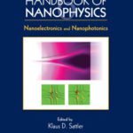 خرید و دانلود نسخه کامل کتاب Handbook of Nanophysics: Nanoelectronics and Nanophotonics