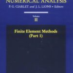 خرید و دانلود نسخه کامل کتاب Handbook of Numerical Analysis. Finite Element Methods (Part 1)
