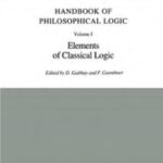 خرید و دانلود نسخه کامل کتاب Handbook of Philosophical Logic. Volume I: Elements of Classical Logic