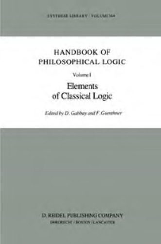 خرید و دانلود نسخه کامل کتاب Handbook of Philosophical Logic. Volume I: Elements of Classical Logic_68af5138c91fb.jpeg خرید و دانلود نسخه کامل کتاب Handbook of Philosophical Logic. Volume I: Elements of Classical Logic