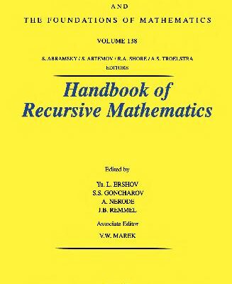 خرید و دانلود نسخه کامل کتاب Handbook of Recursive Mathematics. Volume 1: Recursive Model Theory