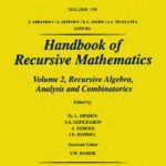 خرید و دانلود نسخه کامل کتاب Handbook of Recursive Mathematics. Volume 2: Recursive Algebra, Analysis and Combinatorics