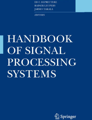 خرید و دانلود نسخه کامل کتاب Handbook of Signal Processing Systems