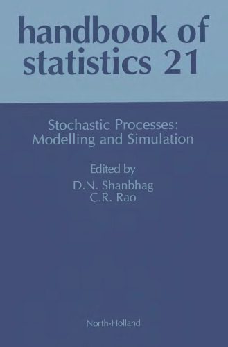 خرید و دانلود نسخه کامل کتاب Handbook of statistics 21: Stochastic processes: modelling and simulation_68b24eee41a65.jpeg خرید و دانلود نسخه کامل کتاب Handbook of statistics 21: Stochastic processes: modelling and simulation