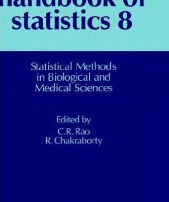 خرید و دانلود نسخه کامل کتاب Handbook of Statistics 8: Statistical Methods in Biological and Medical Sciences