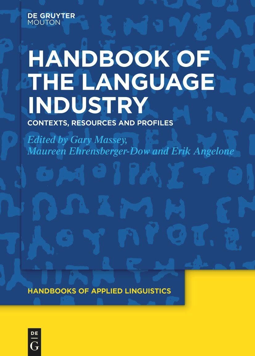 Version 1.0.0 خرید و دانلود نسخه کامل کتاب Handbook of the Language Industry: Contexts, Resources and Profiles