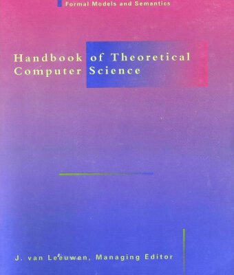 خرید و دانلود نسخه کامل کتاب Handbook of Theoretical Computer Science. Volume B: Formal Models and Semantics