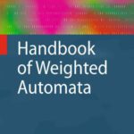 خرید و دانلود نسخه کامل کتاب Handbook of Weighted Automata