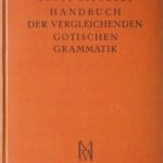 خرید و دانلود نسخه کامل کتاب Handbuch der vergleichenden gotischen Grammatik