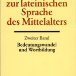 خرید و دانلود نسخه کامل کتاب Handbuch zur lateinischen Sprache des Mittelalters – Bedeutungswandel und Wortbildung