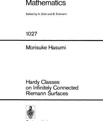 خرید و دانلود نسخه کامل کتاب Hardy Classes on Infinitely Connected Riemann Surfaces
