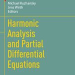 خرید و دانلود نسخه کامل کتاب Harmonic Analysis and Partial Differential Equations