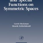 خرید و دانلود نسخه کامل کتاب Harmonic Analysis and Special Functions on Symmetric Spaces (Perspectives in Mathematics)