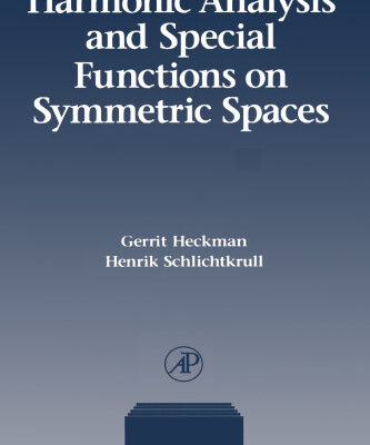 خرید و دانلود نسخه کامل کتاب Harmonic Analysis and Special Functions on Symmetric Spaces (Perspectives in Mathematics)