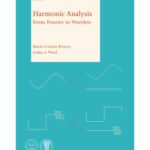 خرید و دانلود نسخه کامل کتاب Harmonic Analysis: From Fourier to Wavelets