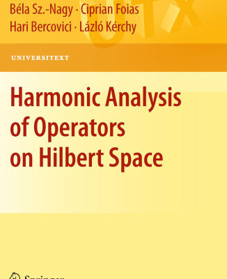 خرید و دانلود نسخه کامل کتاب Harmonic analysis of operators on Hilbert space