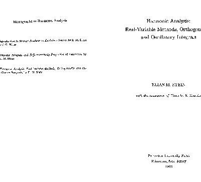 خرید و دانلود نسخه کامل کتاب Harmonic Analysis, Real Variable Methods Orthogonality & Oscillatory Integrals. Stein