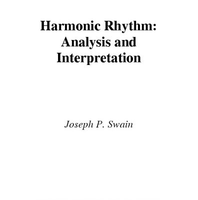 خرید و دانلود نسخه کامل کتاب Harmonic Rhythm: Analysis and Interpretation