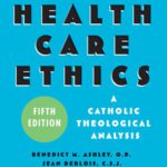 خرید و دانلود نسخه کامل کتاب Health Care Ethics: A Catholic Theological Analysis