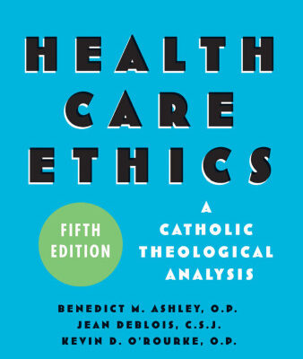 خرید و دانلود نسخه کامل کتاب Health Care Ethics: A Catholic Theological Analysis