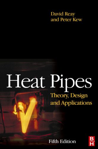 خرید و دانلود نسخه کامل کتاب Heat Pipes, Fifth Edition: Theory, Design and Applications_68b417fbe94e7.jpeg خرید و دانلود نسخه کامل کتاب Heat Pipes, Fifth Edition: Theory, Design and Applications