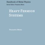 خرید و دانلود نسخه کامل کتاب Heavy-Fermion Systems (Handbook of Metal Physics)