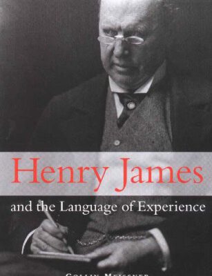 خرید و دانلود نسخه کامل کتاب Henry James and the Language of Experience