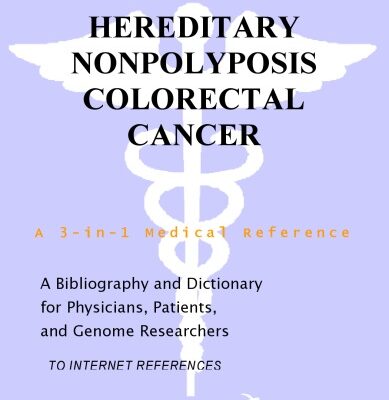 خرید و دانلود نسخه کامل کتاب Hereditary Nonpolyposis Colorectal Cancer – A Bibliography and Dictionary for Physicians, Patients, and Genome Researchers