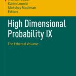خرید و دانلود نسخه کامل کتاب High Dimensional Probability IX: The Ethereal Volume