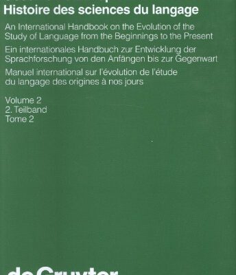 خرید و دانلود نسخه کامل کتاب History of the Language Sciences: An International Handbook on the Evolution of the Study of Language from the Beginnings to the Present