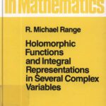 خرید و دانلود نسخه کامل کتاب Holomorphic Functions and Integral Representations in Several Complex Variables