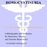 خرید و دانلود نسخه کامل کتاب Homocystinuria – A Bibliography and Dictionary for Physicians, Patients, and Genome Researchers