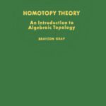 خرید و دانلود نسخه کامل کتاب Homotopy theory: An introduction to algebraic topology