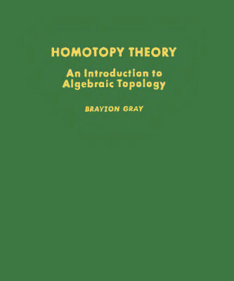 خرید و دانلود نسخه کامل کتاب Homotopy theory: An introduction to algebraic topology