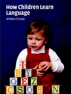 خرید و دانلود نسخه کامل کتاب How Children Learn Language (Cambridge Approaches to Linguistics)